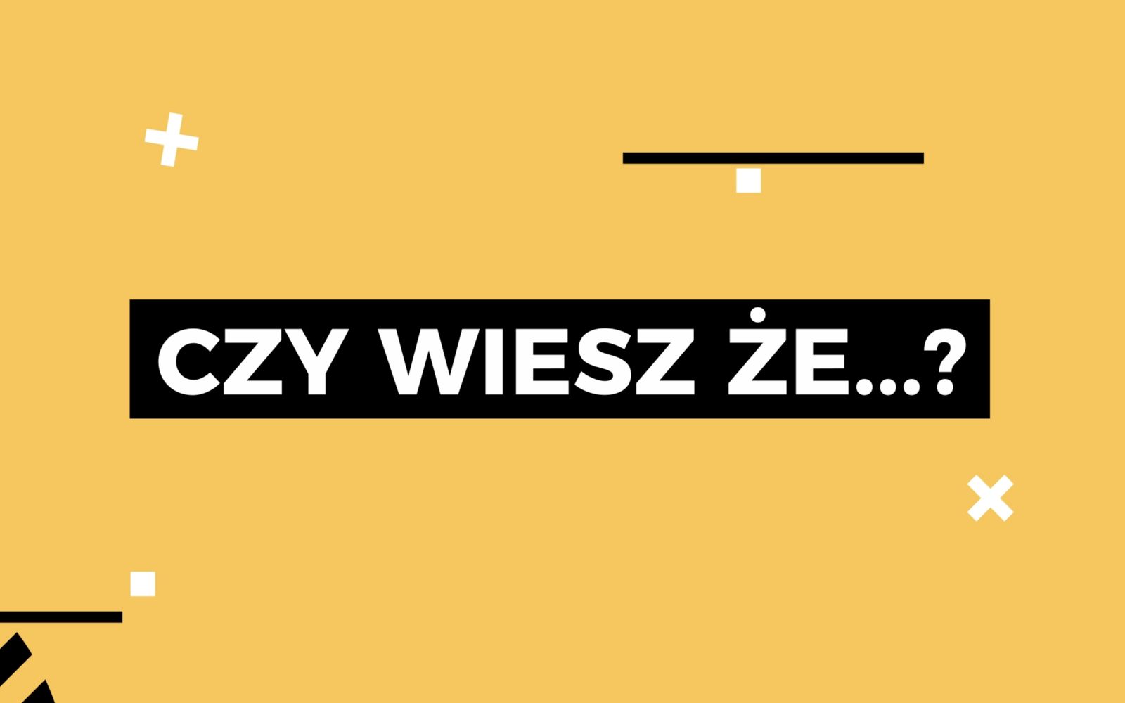 Format „Czy wiesz, że…?”